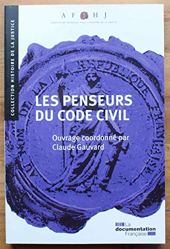 Les penseurs du Code civil (9782110072375) by Gauvard, Claude; Collectif