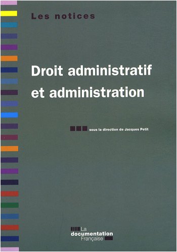 Beispielbild fr Droit administratif et administration. 4e dition revue et augmente zum Verkauf von Ammareal