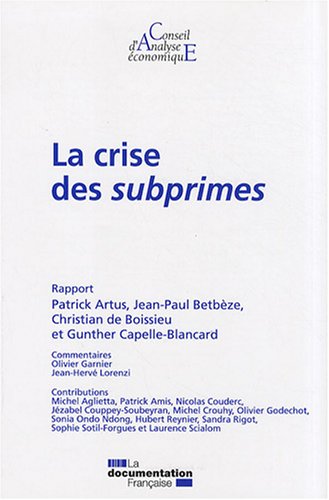 Stock image for La crise des subprimes (CAE n.78) for sale by Ammareal