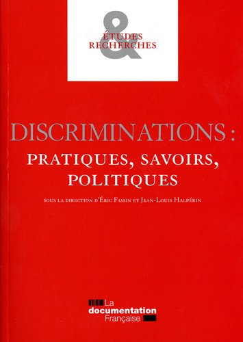 Stock image for Discriminations : Pratiques, savoirs, politiques for sale by Ammareal