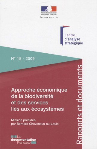 Stock image for Approche conomique de la biodiversit et des services lis aux cosystmes (n.18 - 2009) for sale by Ammareal