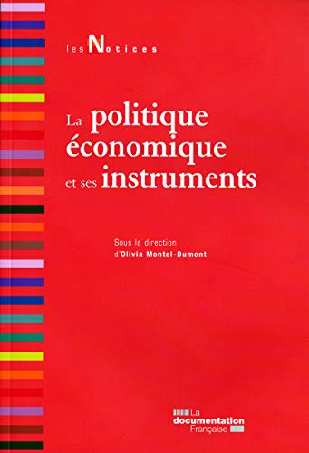 Stock image for La politique conomique et ses instruments, 2e dition for sale by medimops