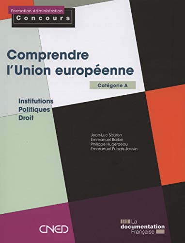 Beispielbild fr Comprendre l'Union europenne zum Verkauf von Ammareal