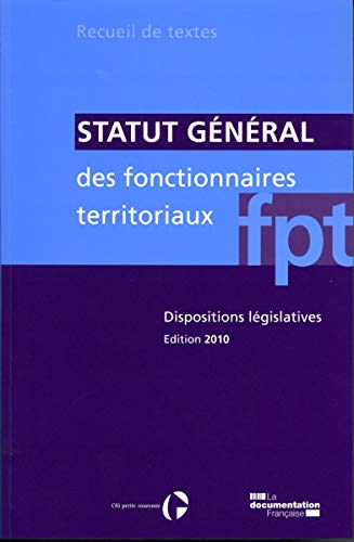 Stock image for Statut gnral des fonctionnaires territoriaux for sale by Ammareal