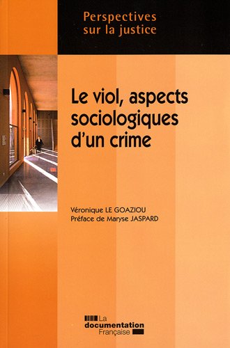 Beispielbild fr Le viol, aspects sociologiques d'un crime zum Verkauf von Ammareal