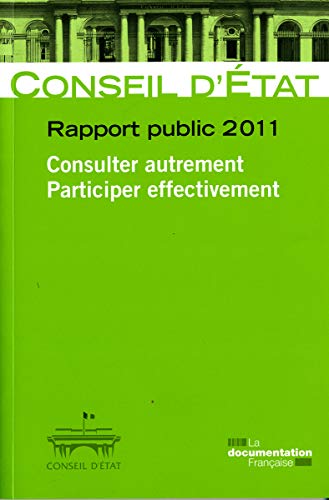 Imagen de archivo de Rapport public 2011 - vol 2 - Consulter autrement, participer effectivement a la venta por medimops