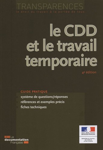 Beispielbild fr Le CDD et le travail temporaire (4e dition) zum Verkauf von Ammareal
