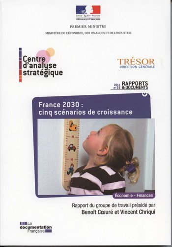 9782110086990: France 2030 : cinq scnarios de croissance