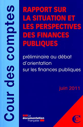 Stock image for Rapport sur la situation et les perspectives des finances publiques COLLECTIF for sale by LIVREAUTRESORSAS