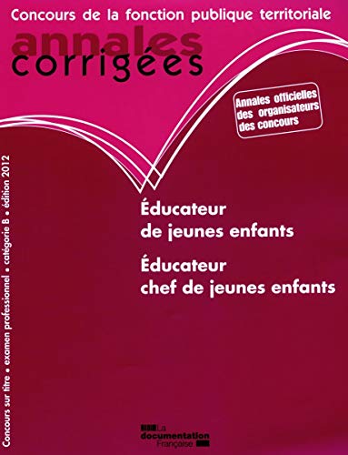 9782110088000: Educateur de jeunes enfants et Educateur chef de jeunes enfants: Catgorie B