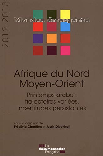 9782110088161: Afrique du nord - Moyen-orient 2012-2013 - Printemps arabe
