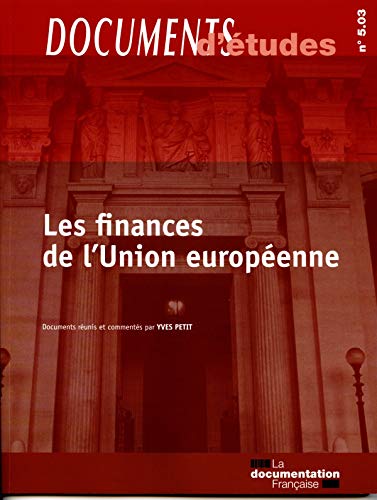Beispielbild fr Les finances de l'union europenne [Broch] Petit Yves zum Verkauf von BIBLIO-NET