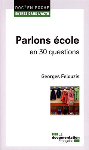 Stock image for Parlons cole en 30 questions for sale by Ammareal