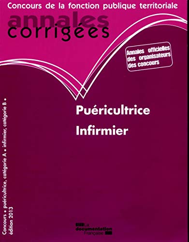 Stock image for Puricultrice - Infirmier : Concours for sale by medimops