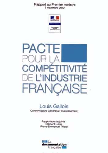 Beispielbild fr Pacte pour la comptitivit de l'industrie franaise - Rapport Gallois zum Verkauf von medimops