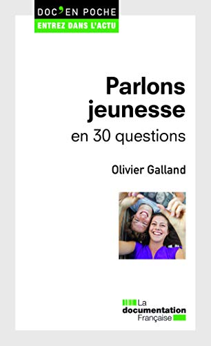 Beispielbild fr Parlons jeunesse en 30 questions zum Verkauf von Ammareal