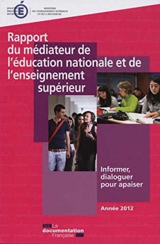 Imagen de archivo de Rapport du mdiateur de l'Education nationale. Anne 2012 Ministre Education Nationale a la venta por BIBLIO-NET