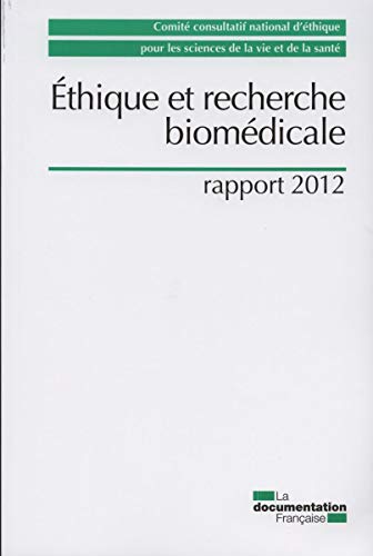 9782110093912: Ethique et recherche biomdicale: Rapport 2012