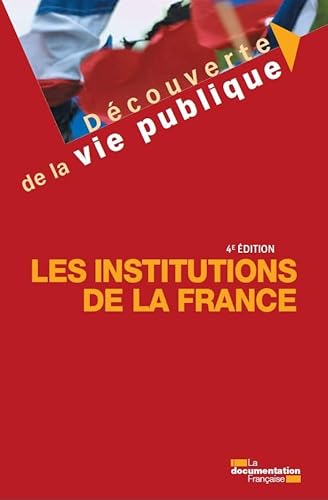 Stock image for Les institutions de la France for sale by Ammareal