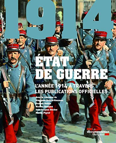 Stock image for tat de guerre - L'anne 1914  travers les publications officielles for sale by Ammareal