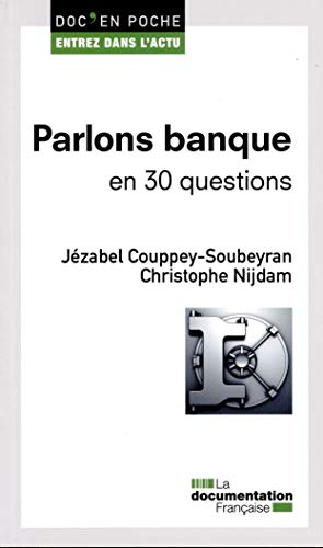 Beispielbild fr Parlons banque en 30 questions zum Verkauf von Ammareal