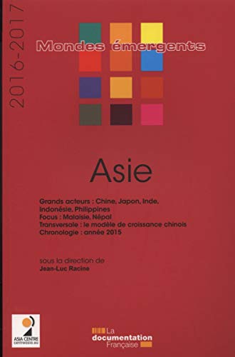 Stock image for Asie 2016-2017 La Documentation Fra for sale by BIBLIO-NET