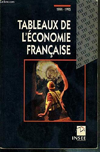 Stock image for Tableaux de l'conomie franaise 1994 1995 for sale by Ammareal