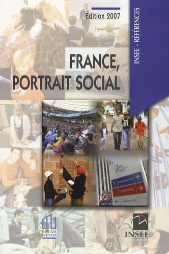 Stock image for FRANCE PORTRAIT SOCIAL ED.2007 INSEE for sale by LIVREAUTRESORSAS