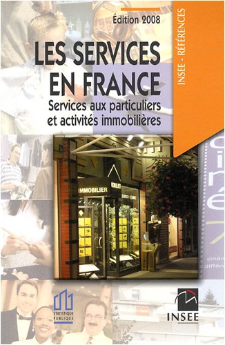 Beispielbild fr LES SERVICES EN FRANCE ED. 2008 zum Verkauf von Ammareal