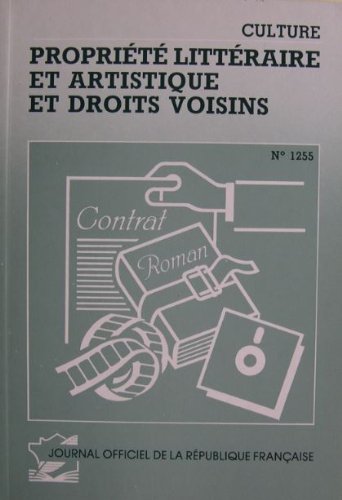 Stock image for Proprit littraire et artistique et droits voisins (Journal officiel de la Rpublique franaise) for sale by Ammareal