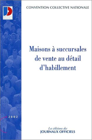 Stock image for Maisons  succursales de vente au dtail d'habillement, dition 2002 for sale by medimops