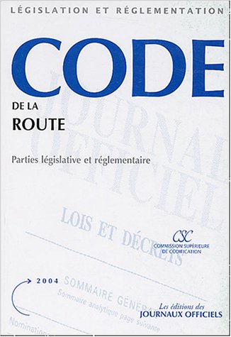 Imagen de archivo de Code de la route : Parties lgislative et rglementaire a la venta por medimops