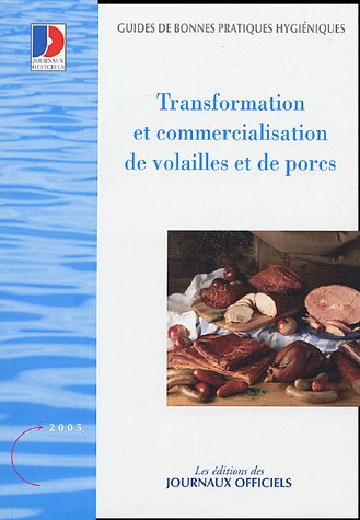 Stock image for Transformation et commercialisation de volailles et de porcs. Brochure 5932 for sale by Ammareal