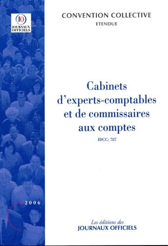 9782110761811: Cabinets d'experts-comptables et de commissaires aux comptes (IDCC 787): Convention collective tendue