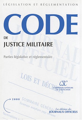 Stock image for Code de justice militaire : Parties lgislative et rglementaire for sale by medimops