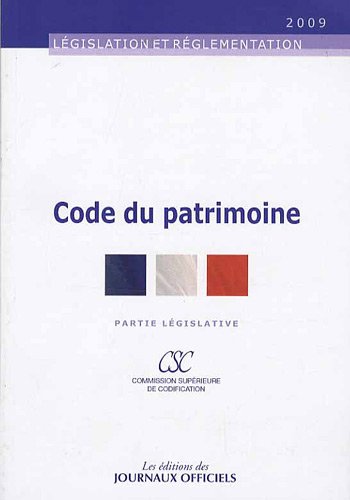 Stock image for Code du patrimoine - Brochure 20053. Textes mis  jour au 5 mai 2009 for sale by medimops