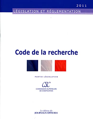 Stock image for Code de la recherche - Brochure 20054 - Edition au 29 janvier 2011 Journaux officiels for sale by BIBLIO-NET