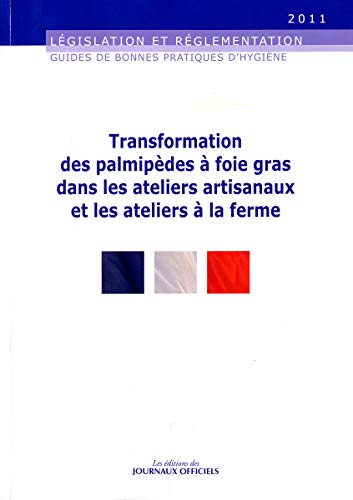 9782110767226: Transformation des palmipdes  foie gras dans les ateliers artisanaux et les ateliers  la ferme