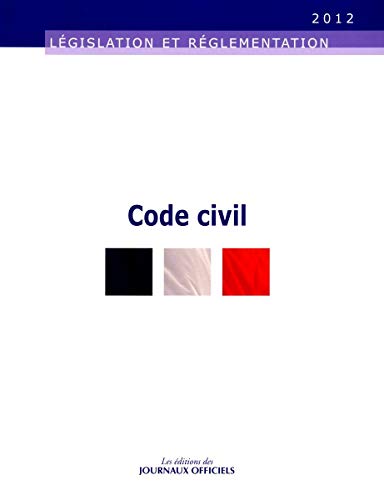 Stock image for Code civil - Edition 2012 for sale by medimops