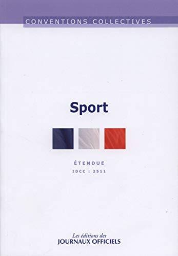 9782110768315: Sport n 3328 - idcc 2511 (CONVENTIONS COLLECTIVES) (French Edition)