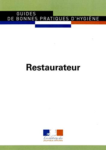 9782110771025: Restaurateur - Guides de bonnes pratiques d'hygine n5905: Editions de 1999