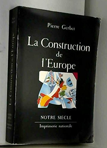 9782110807946: Constructio de l Europe B (Notre Siecle)