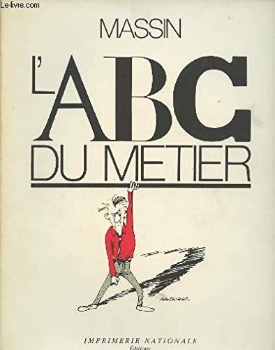 Imagen de archivo de L'ABC du mtier (broch) a la venta por Ammareal