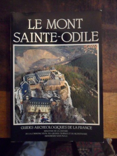 Imagen de archivo de Le Mont-Sainte-Odile : Bas-Rhin a la venta por medimops