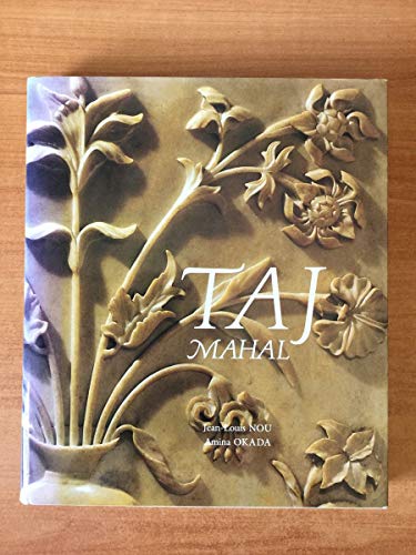 Beispielbild fr TAJ MAHAL. photographies en couleurs de Jean-Louis Nou. Texte de Amina Okada zum Verkauf von Librairie Rouchaleou