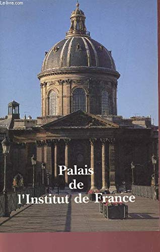 Beispielbild fr Palais de l'Institut de France zum Verkauf von Ammareal