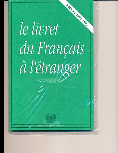 Beispielbild fr Le Livret du Francais a L'etranger zum Verkauf von Better World Books Ltd