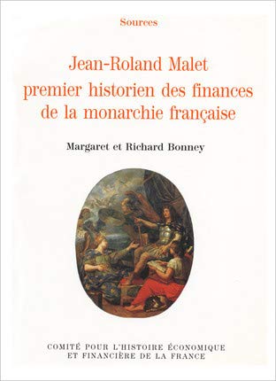 9782110871671: Jean-Roland Malet, premier historien des finances de la monarchie franaise