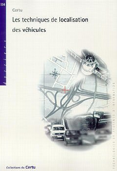 9782110908544: "les techniques de localisation des vehicules ; collections du certu ; dossiers n.114"