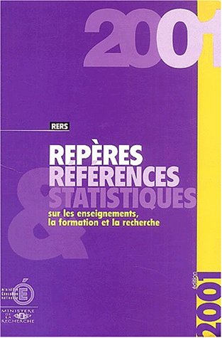 9782110921369: Repres et rfrences statistiques sur les enseignements, la formation et la recherche: Edition 2001